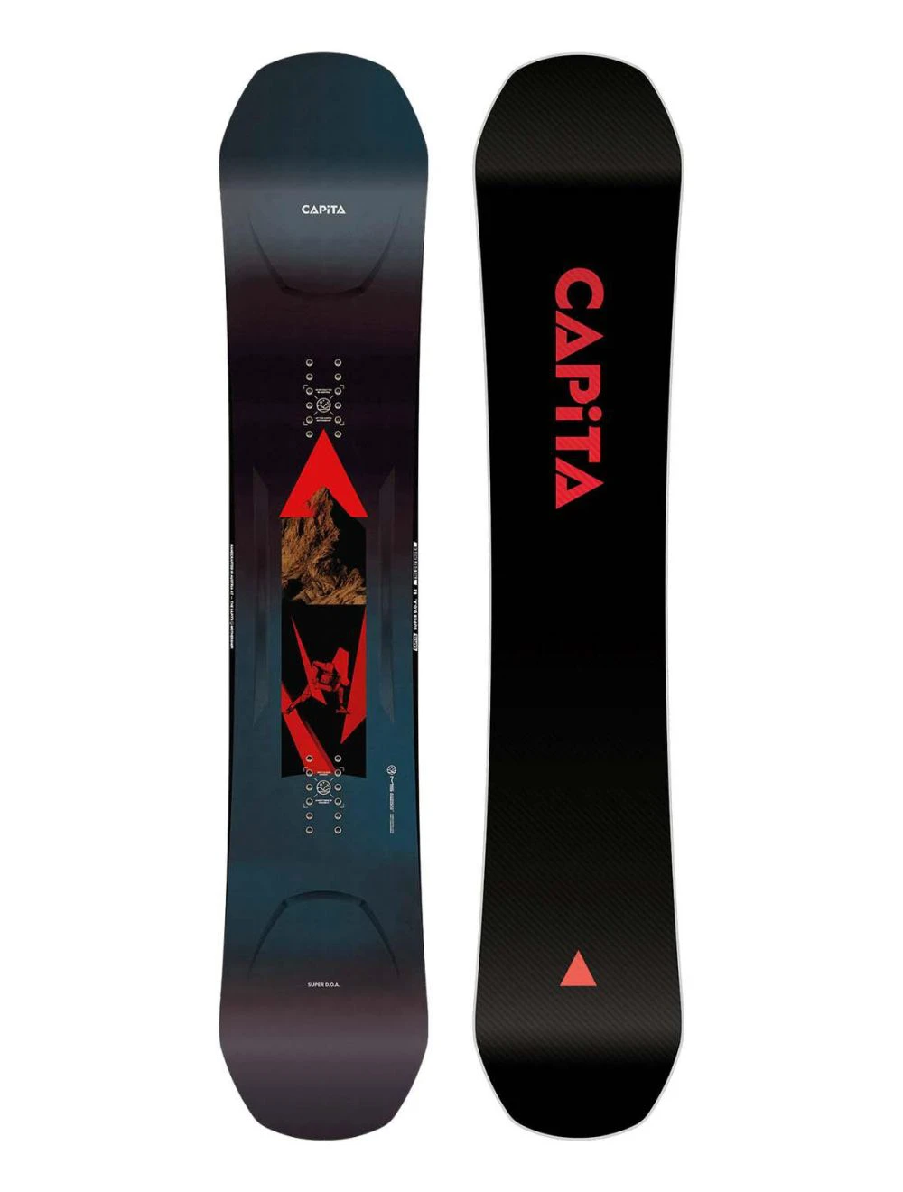 That is a Snowboard; Capita SUPER D.O.A. 26/27