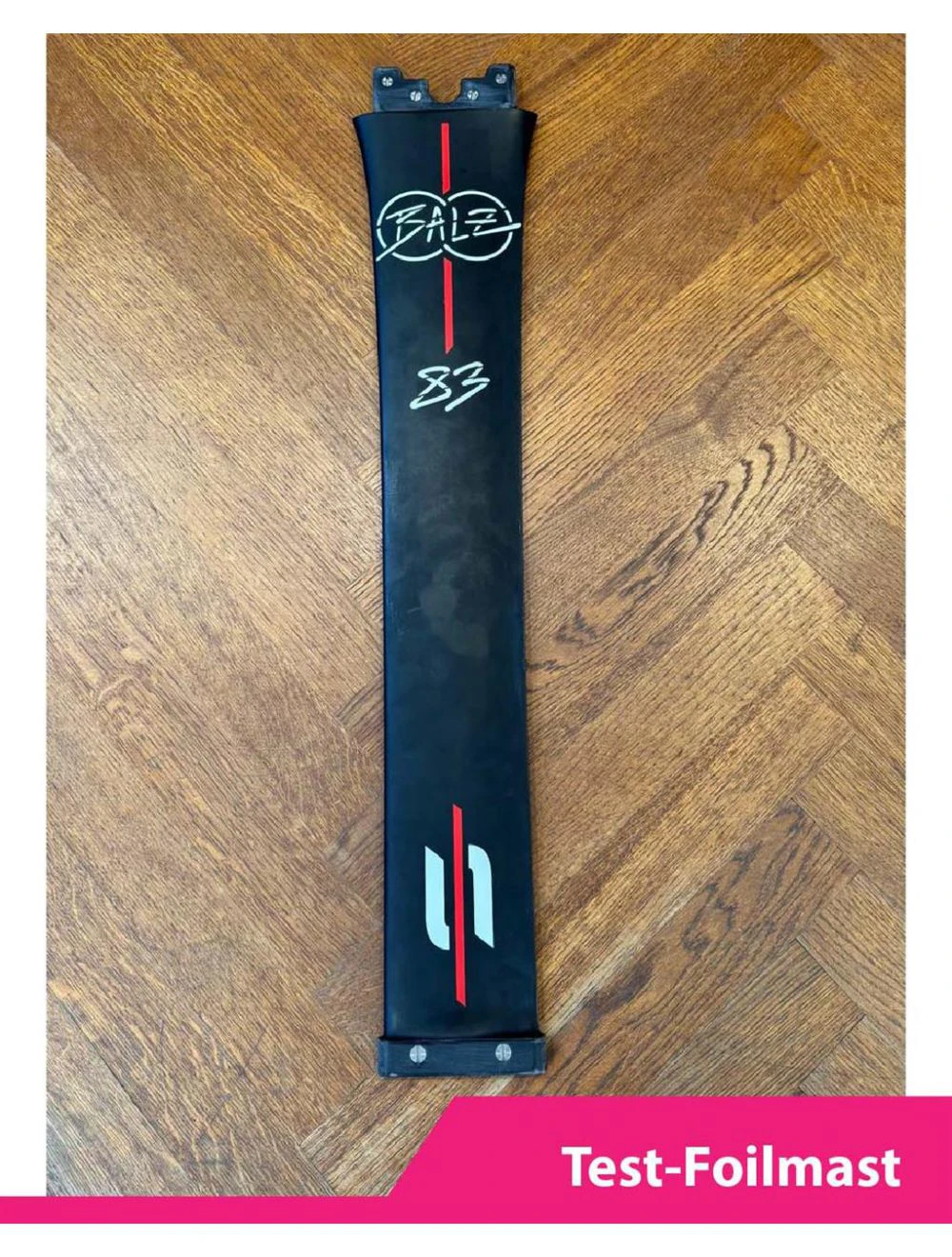 That is a Foil; Mast SAB Foil Test Mast Kraken Balz LTD